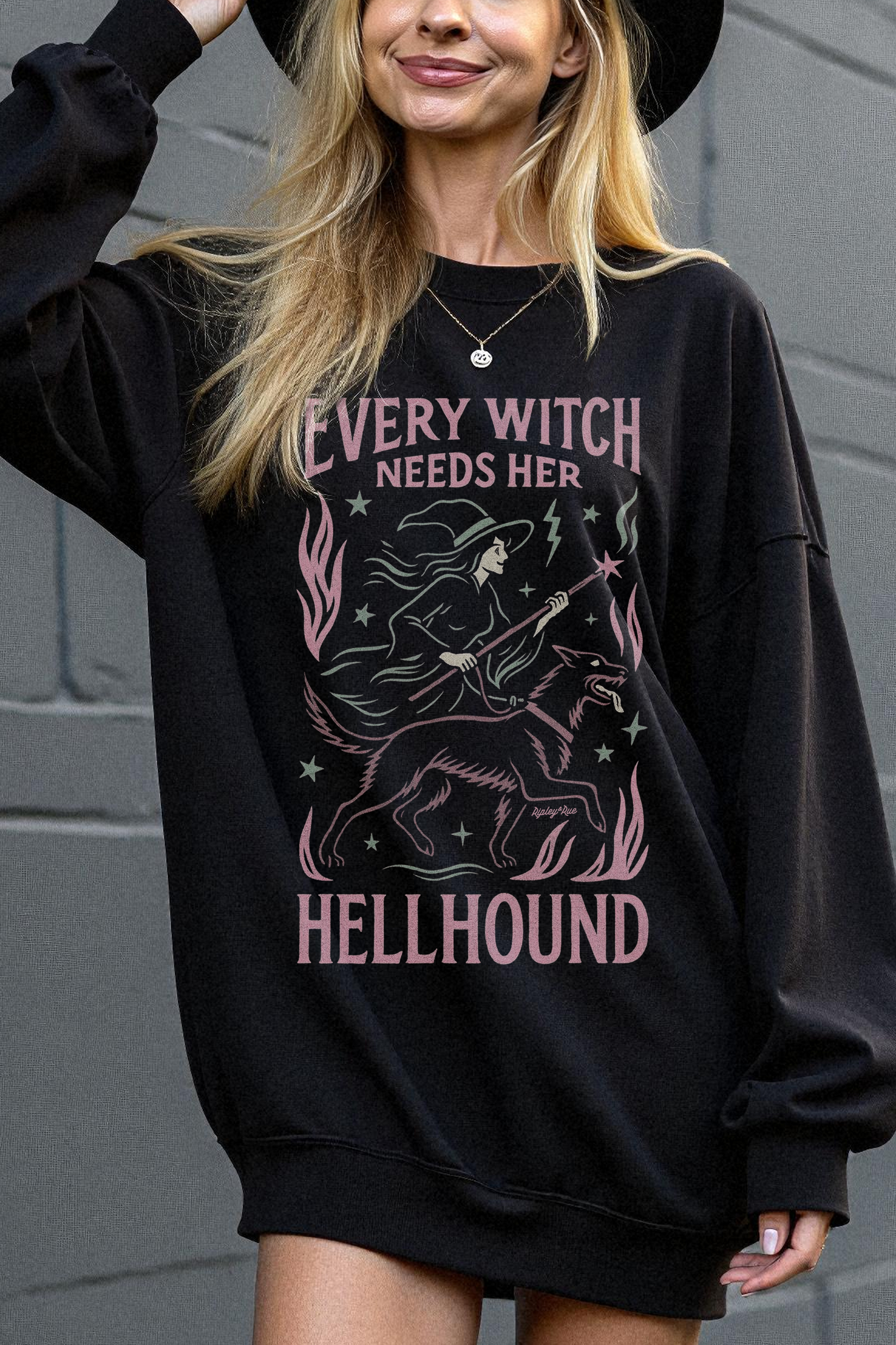 Every Witch Needs Her Hellhound Sweatshirt