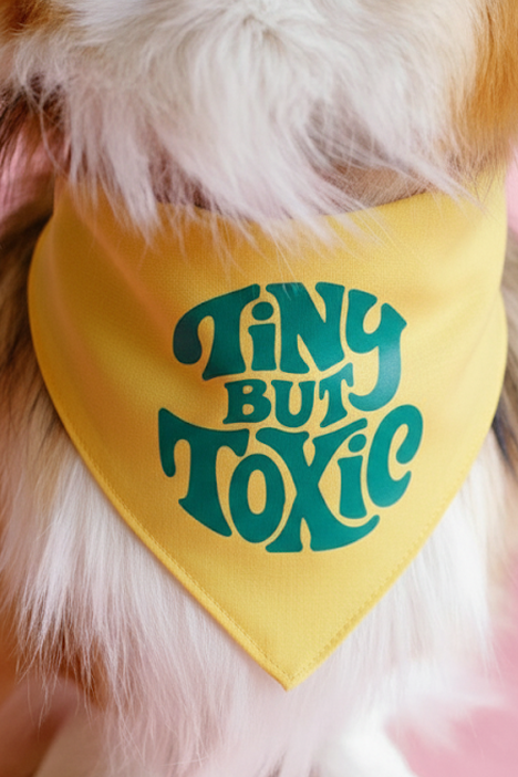 Tiny But Toxic Dog Bandana