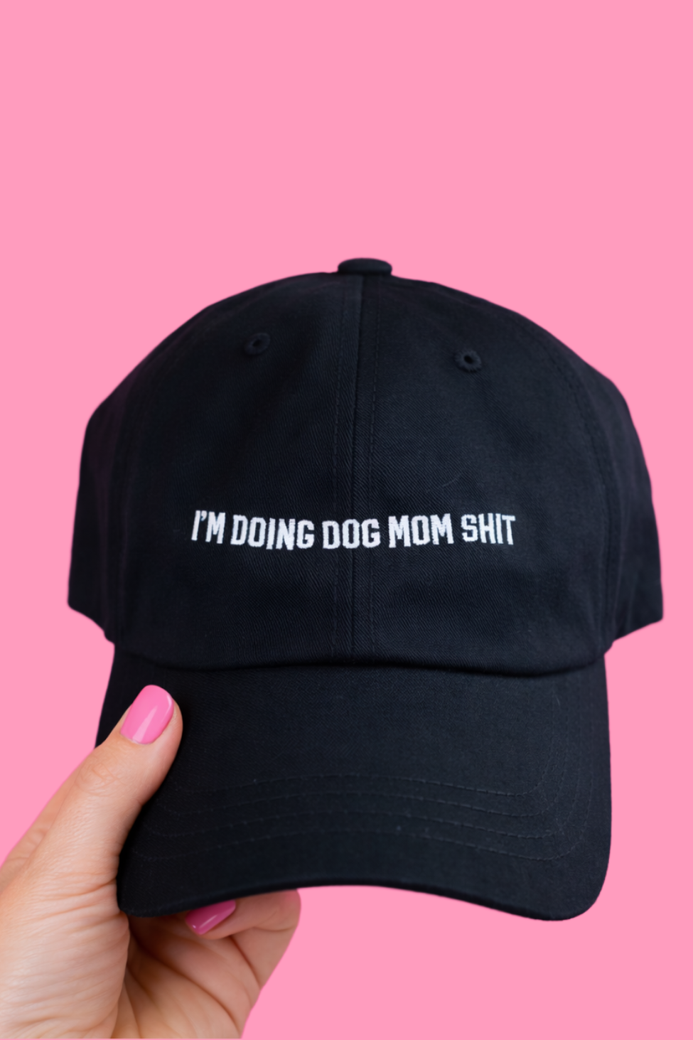 I'm Doing Dog Mom Shit Hat