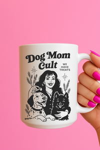Dog Mom Cult Mug | 11oz or 15oz
