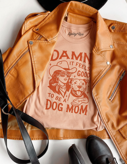New ⚡ Damn It Feels Good To Be a Dog Mom T-shirt