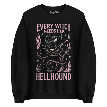 Every Witch Needs Her Hellhound Sweatshirt