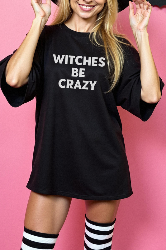 Witches Be Crazy T-shirt